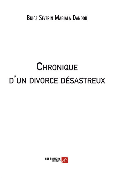 Image de Chronique d'un divorce désastreux