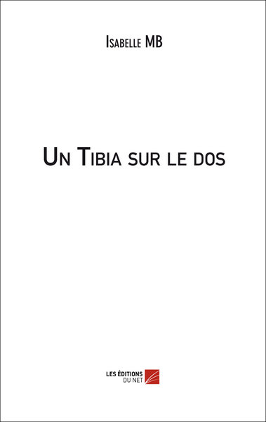 Image de Un Tibia sur le dos