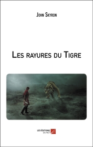 Image de Les rayures du Tigre