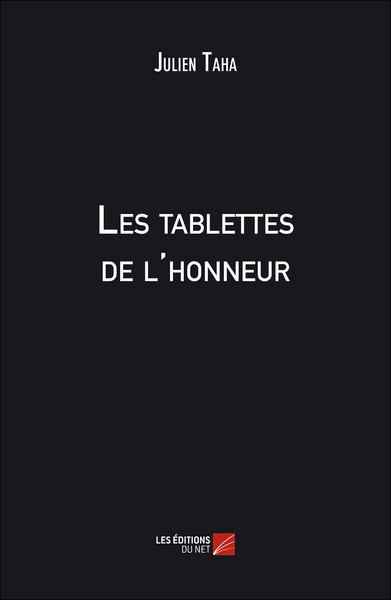 Image de Les tablettes de l'honneur