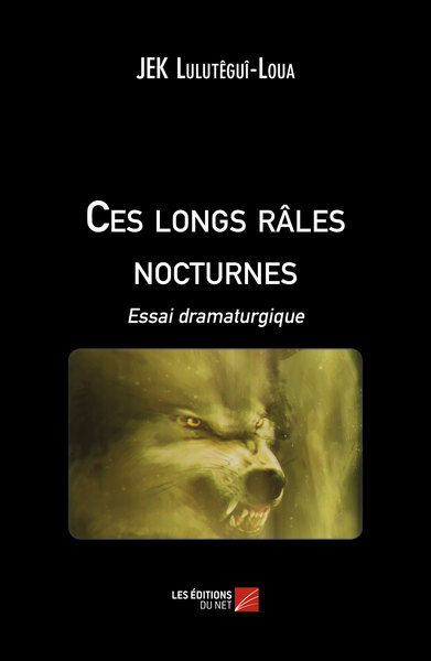 Image de Ces longs râles nocturnes