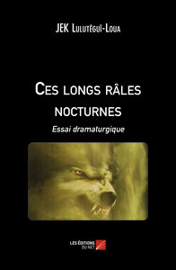 Image de Ces longs râles nocturnes
