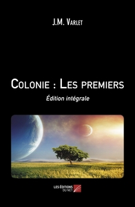 Picture of Colonie : Les premiers