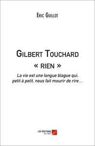 Image de Gilbert Touchard « rien »