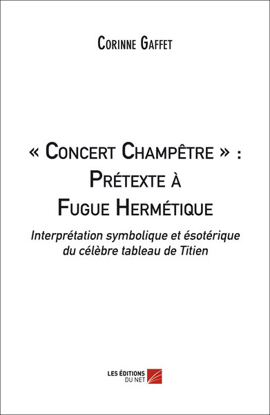Picture of « Concert Champêtre » : Prétexte à Fugue Hermétique
