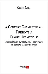 Picture of « Concert Champêtre » : Prétexte à Fugue Hermétique