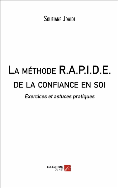 Image de La méthode R.A.P.I.D.E. de la confiance en soi