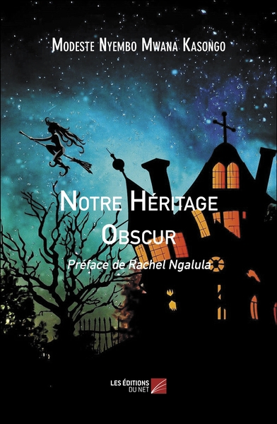 Picture of Notre Héritage Obscur