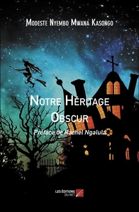 Picture of Notre Héritage Obscur