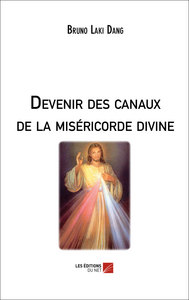 Picture of Devenir des canaux de la miséricorde divine