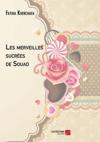 Image de Les merveilles sucrées de Souad