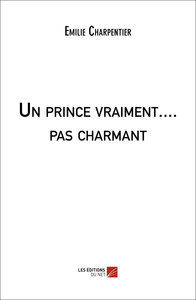 Picture of Un prince vraiment.... pas charmant