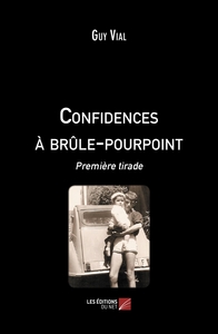 Image de Confidences à brûle-pourpoint