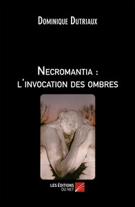 Picture of Necromantia : l'invocation des ombres