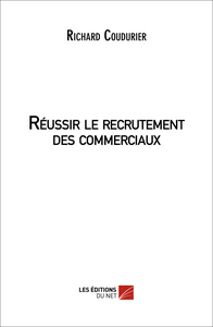 Picture of Réussir le recrutement des commerciaux