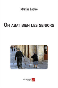 Image de On abat bien les seniors