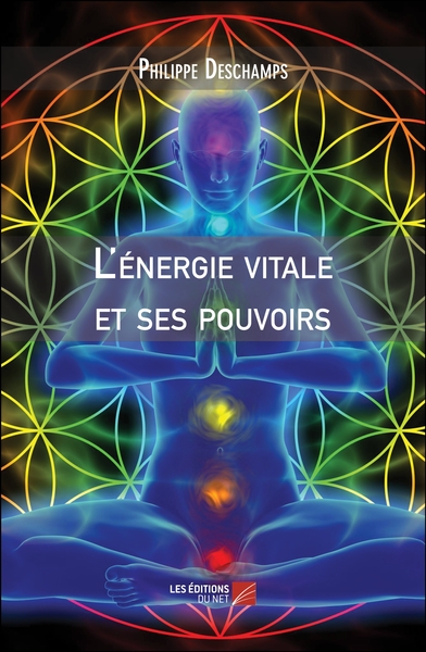 Picture of L'énergie vitale et ses pouvoirs