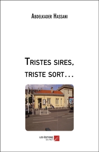 Picture of Tristes sires, triste sort…
