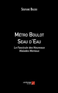 Picture of Métro Boulot Seau d'Eau