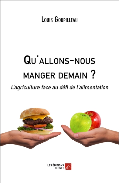Image de Qu'allons-nous manger demain ?