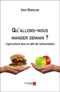 Image de Qu'allons-nous manger demain ?