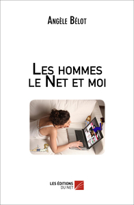 Image de Les hommes le Net et moi