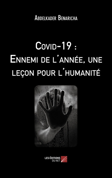Image de Covid-19 : Ennemi de l'année, une leçon pour l'humanité