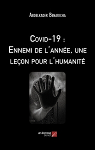 Image de Covid-19 : Ennemi de l'année, une leçon pour l'humanité