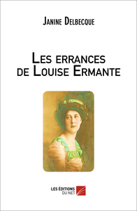 Image de Les errances de Louise Ermante