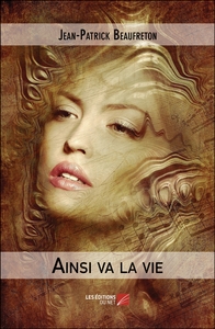 Picture of Ainsi va la vie