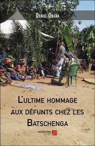 Image de L'ultime hommage aux défunts chez les Batschenga