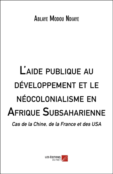 Image de L'aide publique au développement et le néocolonialisme en Afrique Subsaharienne