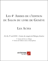 Image de Les 4e Assises de l'édition du Salon du livre de Genève - Les Actes