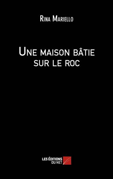 Picture of Une maison bâtie sur le roc