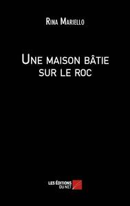 Picture of Une maison bâtie sur le roc