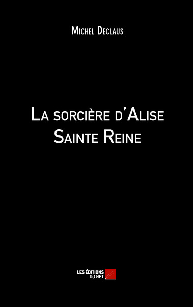 Picture of La sorcière d'Alise Sainte Reine