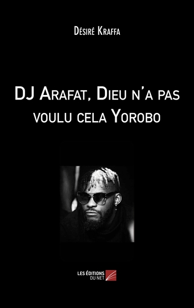 Picture of DJ Arafat, Dieu n'a pas voulu cela Yorobo