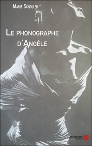 Image de Le phonographe d'Angèle