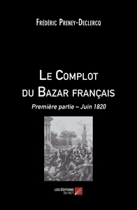 Image de Le Complot du Bazar français