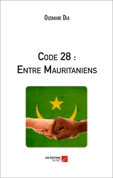 Image de Code 28 : Entre Mauritaniens