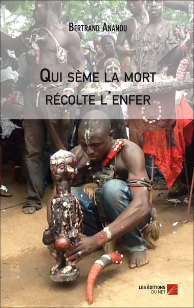 Picture of Qui sème la mort récolte l'enfer
