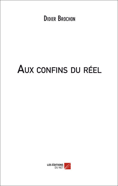 Picture of Aux confins du réel