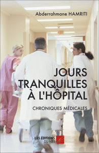 Picture of Jours tranquilles à l'hôpital