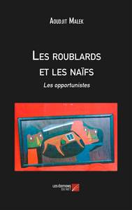 Picture of Les roublards et les naïfs