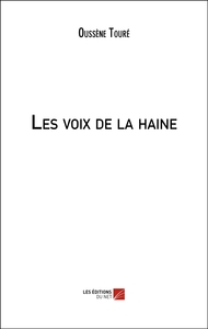 Image de Les voix de la haine