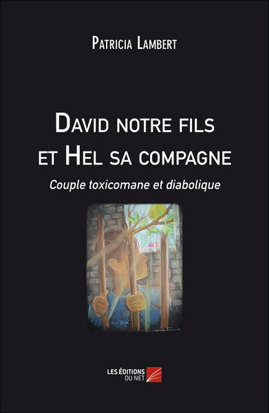 Image de David notre fils et Hel sa compagne, couple toxicomane et diabolique