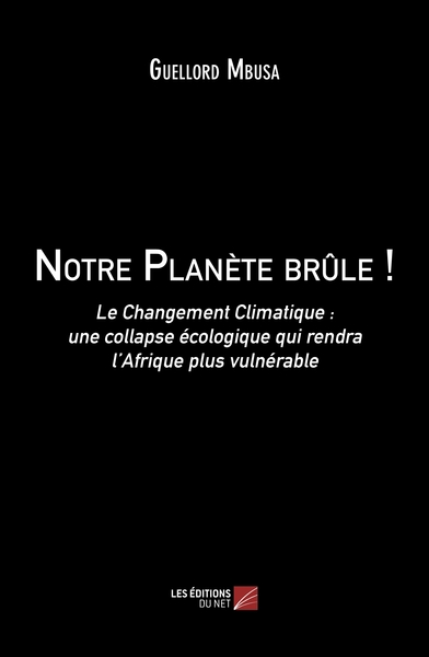 Image de Notre Planète brûle !