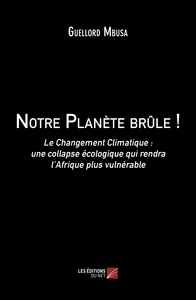 Image de Notre Planète brûle !