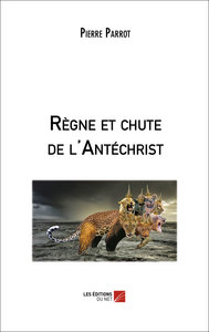 Picture of Règne et chute de l'Antéchrist