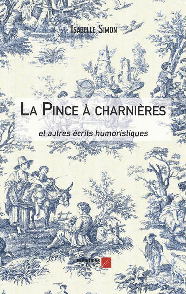 Picture of La Pince à charnières, et autres écrits humoristiques